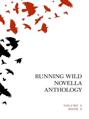 cover image of Running Wild Novella Anthology Volume 3, Book 2